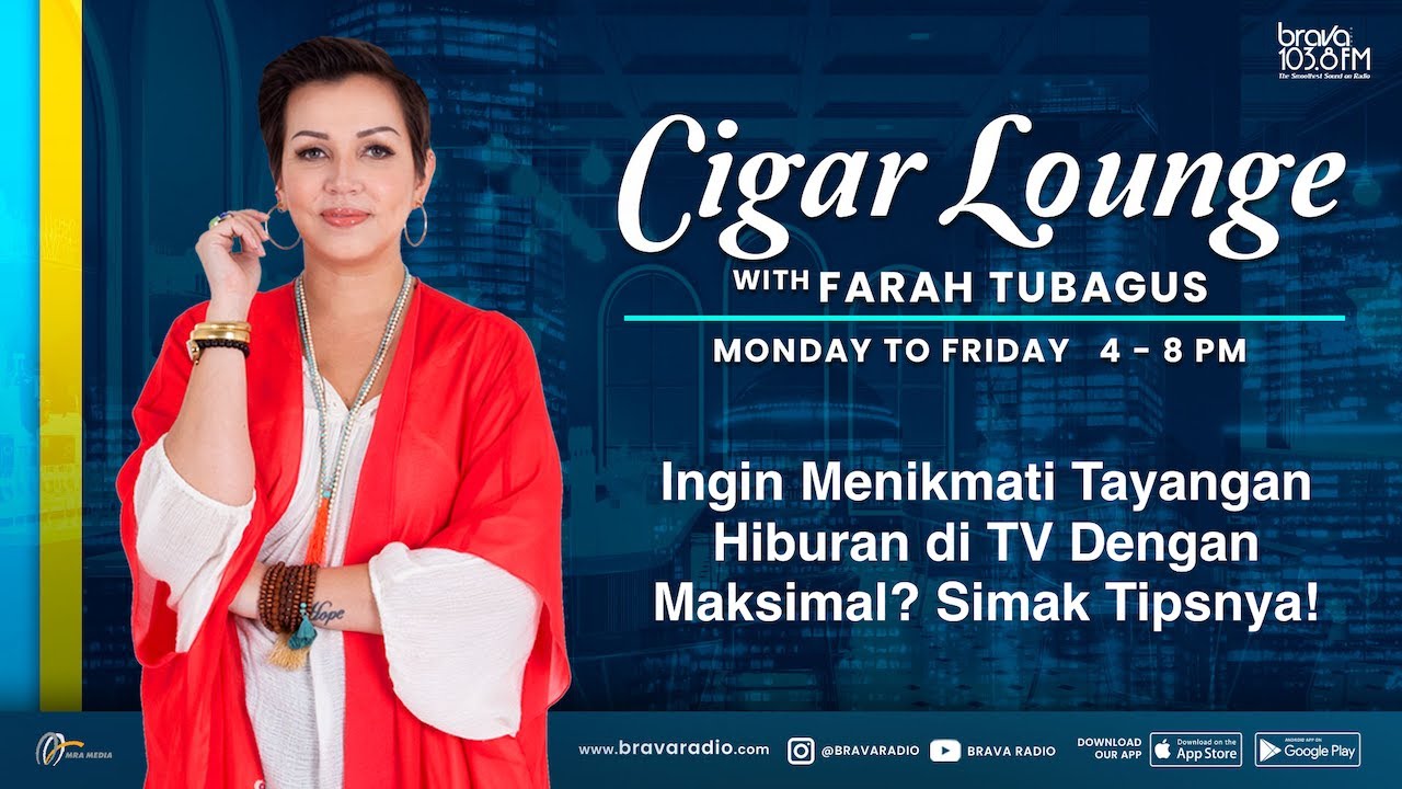 Cigar Lounge: Simak Tips Menikmati Tayangan TV Dengan Maksimal