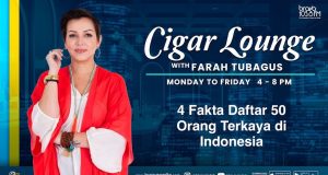 Cigar Lounge: 4 Fakta Daftar 50 Orang Terkaya Di Indonesia