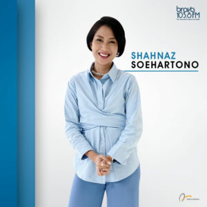 SHAHNAZ SOEHARTONO - BRAVA RADIO